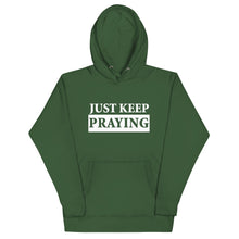 Load image into Gallery viewer, Spiritual Serenity Hoodie: Just Keep Praying