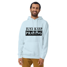 Load image into Gallery viewer, Spiritual Serenity Hoodie: Just Keep Praying
