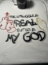 Load image into Gallery viewer, The Struggle is Real