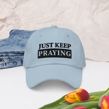 Load image into Gallery viewer, Faithful Focus Cap: Just Keep Praying
