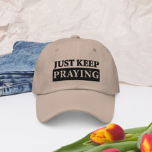 Load image into Gallery viewer, Faithful Focus Cap: Just Keep Praying
