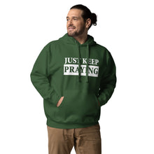 Load image into Gallery viewer, Spiritual Serenity Hoodie: Just Keep Praying
