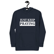 Load image into Gallery viewer, Spiritual Serenity Hoodie: Just Keep Praying
