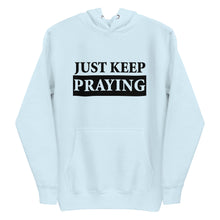 Load image into Gallery viewer, Spiritual Serenity Hoodie: Just Keep Praying
