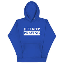 Load image into Gallery viewer, Spiritual Serenity Hoodie: Just Keep Praying
